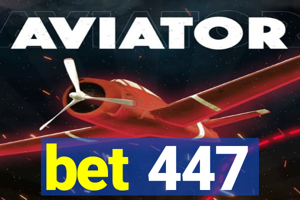 bet 447